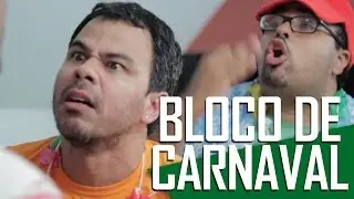 Bloco de Carnaval - (Canal ixi )