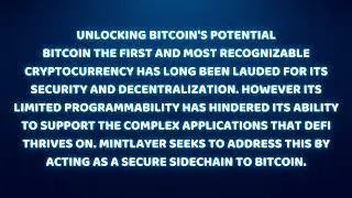 Mintlayer - Unleash the Power of Bitcoin