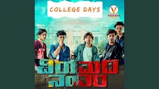 College Days (From 