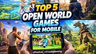 Top 5 open world games for mobile #openworldgame 