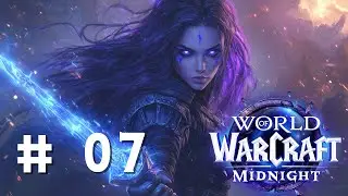 Let's Play World of Warcraft: Void Elf Devourer Demon Hunter #07