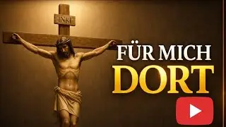 F&uuml;r Mich Dort ✝️ | Tiefgehender Worship &uuml;ber Jesu Opfer & Gnade#christlichemusik #lobpreis #anbetung