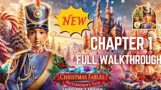 Christmas Fables:Nutcracker&rsquo;s Tale Chapter 1 Full Walkthrough