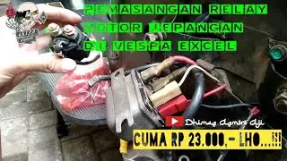 PEMASANGAN RILEY STATER MOTOR JEPANG DI VESPA EXCEL ... MURAH & MUDAH.. ❗❗❗❗