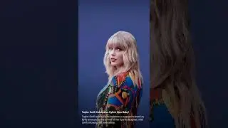 Taylor swift 😍 💓 #starupdate #bollywood #taylorswift #tanuagg #keyli #baby #new #highlights