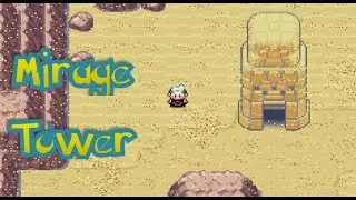 Pok&eacute;mon Emerald: Mirage Tower Walkthrough