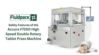 Safety Features of the Accura F7200 High Speed Double Rotary Tablet Press Machine