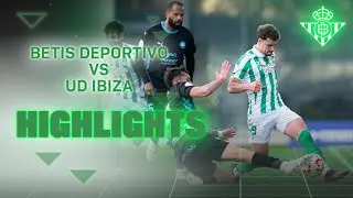 Resumen del partido Betis Deportivo - UD Ibiza (1-3) | CANTERA
