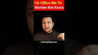 15  Ca Ke Under Work Sikhiye Job in CA Firm #Accountant #Job #Salary #Career
