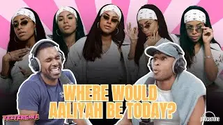Where Would Aaliyah Be Today?