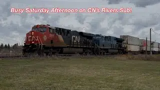 Busy Saturday Afternoon on CN&rsquo;s Rivers Sub! (Oct 26. 2024)