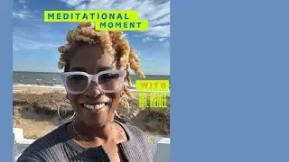 Meditational Moment with Dr. Renee' - GOD STRENGTHENS YOU
