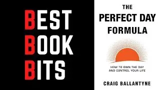 The Perfect Day Formula | Craig Ballantyne | Book Summary