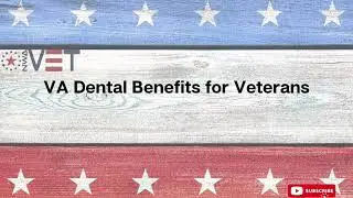 VA Dental Eligibility