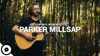 Parker Millsap - It Was You | OurVinyl Sessions