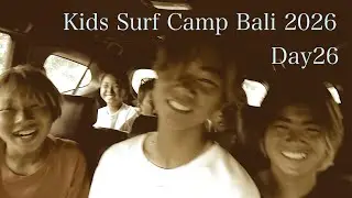 Kids Surf Camp Bali 2026 Day26