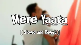 Mere Yaara | 8D Audio | @sjeditings |