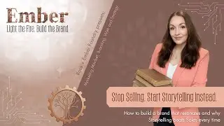 Stop Selling. Start Storytelling - Build a Brand That Resonates | Marketing Strategy & Authenticity