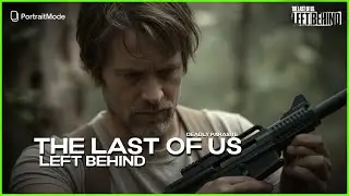 The Last of US Left Behind | Repeated Loop | #parasiteyt  #shortsviral