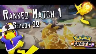 Ranked Match 1 | Season 22 | 2024 | Pokemon UNITE