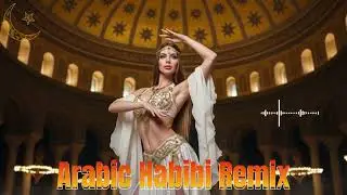Habibi Oriental Belly Dance 🔊 Arabic Night Club Remix