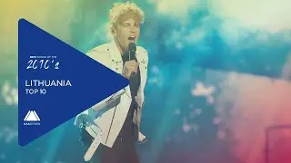 Best Songs of the 2010's: Entries from Lithuania - Top 10