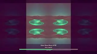 Solar Wave Bloom #788 Music by NIMAX