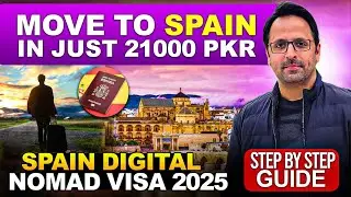 Work From Spain in Just 21,000 PKR | Spain Digital Nomad Visa 2025 (Step-by-Step Guide)