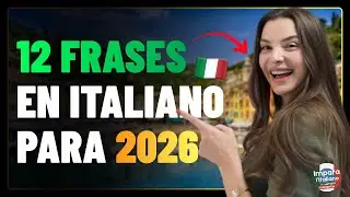 Las 12 frases para empezar bien el a&ntilde;o hablando italiano | Clase de Italiano