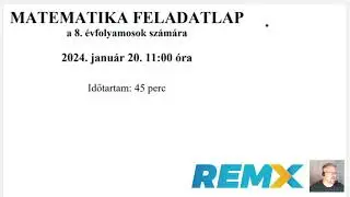 2024. január 20-i TELJES 8. OSZTÁLYOS FELVÉTELI MATEMATIKA FELADATSOR MEGOLDÁSA