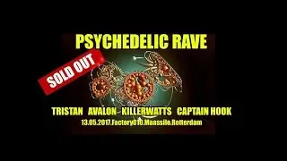Avalon @ Psychedelic Rave 2017