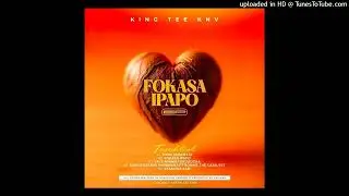KING TEE -FOKASA IPAPO