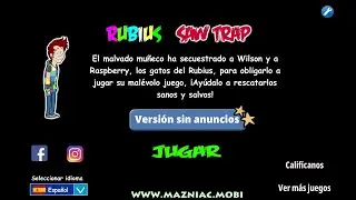 Rubius Saw Trap. Soluci&oacute;n completa del juego. Full walkthrough.