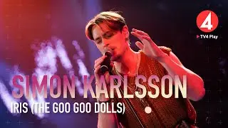 Simon Karlsson &ndash; &ldquo;Iris&rdquo; &ndash; The Goo Goo Dolls &ndash; Idol 2020 - Idol Sverige (TV4)
