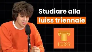 Studiare in TRIENNALE alla LUISS: conviene farla?