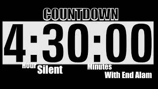 4 Hour and 30 Minute Timer Silent Countdown White-Black Background