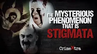 The Mysterious Phenomenon of Stigmata - Faith or Fiction?