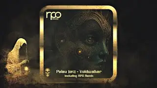 Palau (OFC) &ndash; Voidwalker (RPO Remix) [RPO Records]