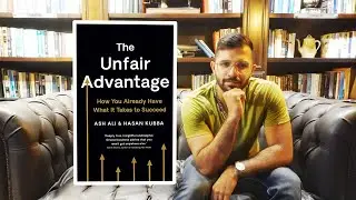 Unfair Advantage Book Review  My Honest Opinion...
