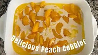 Easy Delicious Peach Cobbler