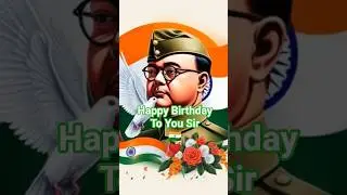THE LEGEND OF NETAJI SUBHASH CHANDRA BOSE 🇮🇳 HAPPY BIRTHDAY TO YOU SIR ❤️#viral #youtubeshorts #love