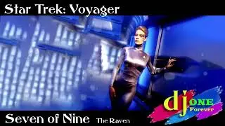 Star Trek: Voyager Seven of Nine The Raven