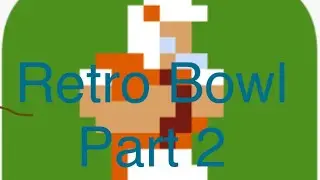 Retro Bowl Seahawks Edition: Episode 14, We are back