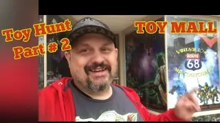 Route 68 Vintage Toys part 2 &ldquo;THE TOY MALL&rdquo;