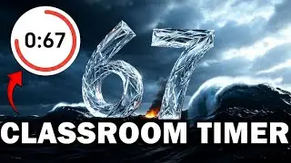 1 Minute Timer | SIX SEVEN Edition | Classroom Transition Tool
