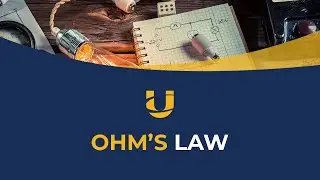 Ohm's Law | UniCourse