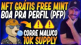URGENTE: NFT FREE MINT GR&Aacute;TIS PRA AGORA | NFT Gr&aacute;tis | Nfts gratuitas | NFT PFP