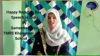 Happy Republic Day Speech in Urdu  |  Sameena  Afroz  |   TMRS    Khammam girls 2  School  JC
