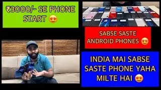 Biggest used phone sale in india 😍🔥| CHEAPEST ANDROID PHONES IN INDIA 🔥 #viralvideo