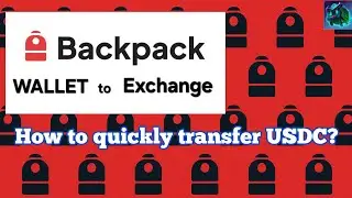 Backpack Wallet &rarr; Exchange: how to quickly transfer USDC? |Wallet&rarr;Exchange:як швидко перекинути USDC